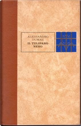 Il tulipano nero by Alexandre Dumas père Ferni Ginevra Amici della