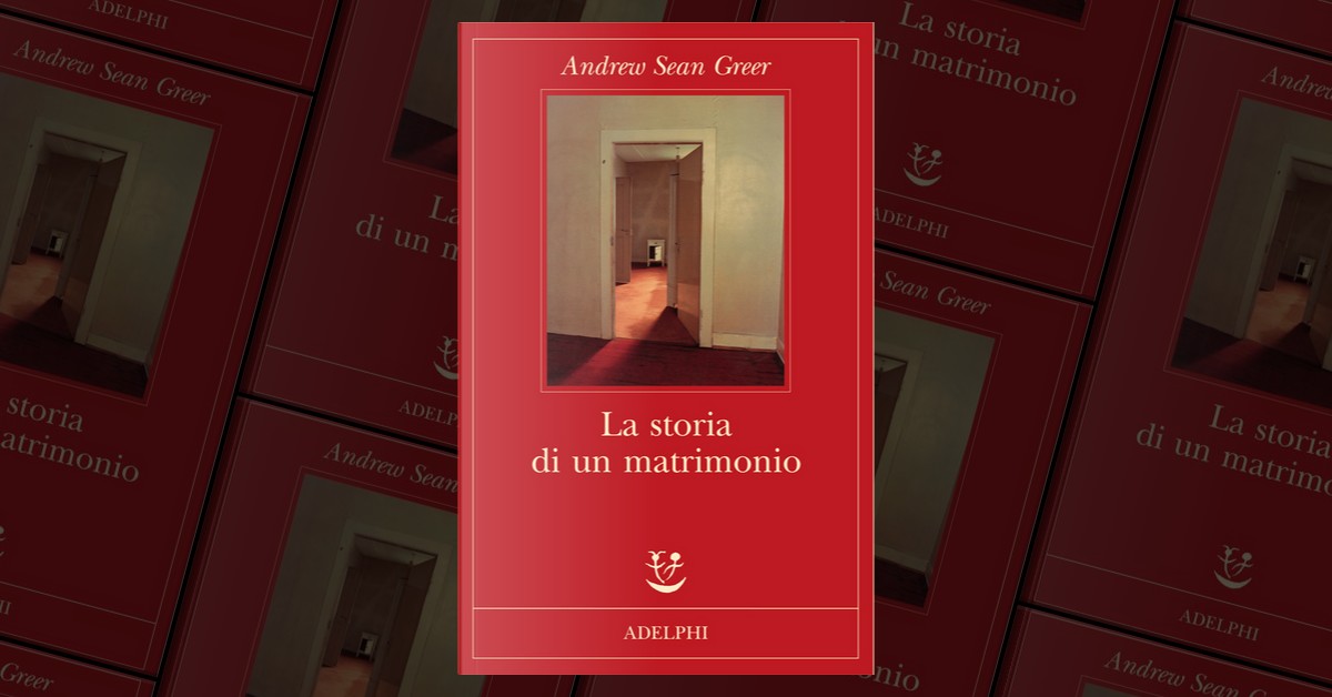 La Storia Di Un Matrimonio Di Andrew Sean Greer Adelphi Paperback