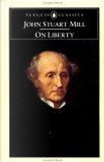 On Liberty by John Stuart Mill