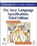 Java by Bill Joy, Gilad Bracha, Gosling James, Guy Steele