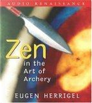 Zen in the Art of Archery by Eugen Herrigel