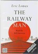 The Railway Man by Eric Lomax