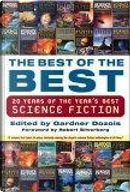 Best of the Best by Greg Bear, John Kessel, Mike Resnick, Robert Silverberg, Stephen Baxter, Ted Chiang, Ursula K. Le Guin, William Gibson