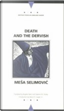 Death and the Dervish by Mesa Selimovic