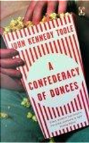 A Confederacy of Dunces by John Kennedy Toole