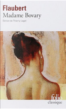 Madame Bovary by Gustave Flaubert