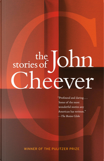 The Stories of John Cheever by John Cheever