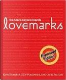 Lovemarks by A.G. Lafley, Kevin Roberts