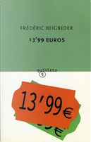 13,99 Euros by Frederic Beigbeder