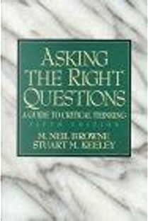 Asking the Right Questions by Browne