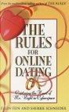 The Rules for Online Dating by Ellen Fein, Sherrie Schneider