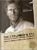 The Explorer's Eye by Fergus Fleming