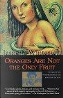 Oranges Are Not the Only Fruit by Jeanette Winterson