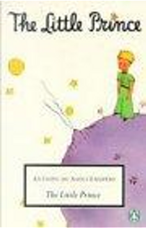 "The Little Prince" and "Letter to a Hostage" by Antoine de Saint-Exupery