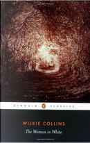 The Woman in White by Wilkie Collins
