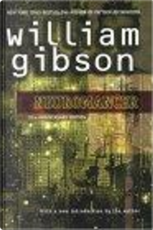 Neuromancer by William Gibson