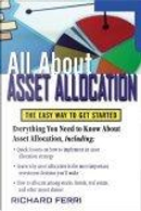 All About Asset Allocation by Richard A. Ferri
