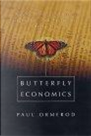 Butterfly Economics by Paul Omerod, Paul Ormerod