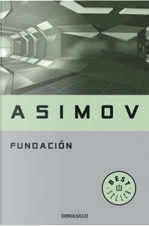 Fundación by Isaac Asimov