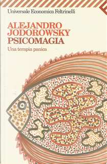 Psicomagia by Alejandro Jodorowsky