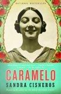 Caramelo by Sandra Cisneros