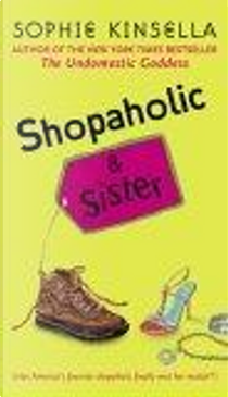 Shopaholic & Sister by Sophie Kinsella