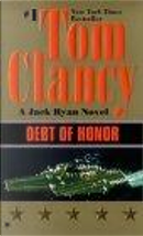 Debt of Honor by Tom Clancy