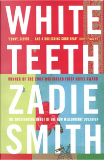 White Teeth by Zadie Smith