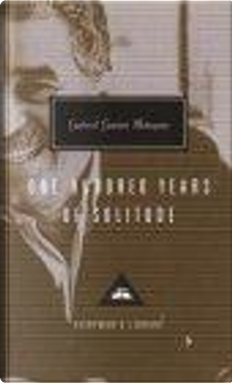 One Hundred Years of Solitude by Gabriel Garcia Marquez, Gregory Rabassa