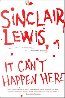 It Can't Happen Here by Michael Meyer, Sinclair Lewis