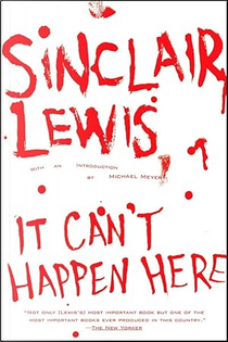 It Can't Happen Here by Michael Meyer, Sinclair Lewis
