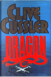 Dragon by Clive Cussler