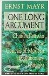 One Long Argument by Ernst Mayr