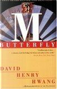 M Butterfly by David Henry Hwang
