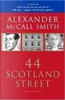 44 Scotland Street by Alexander McCall Smith