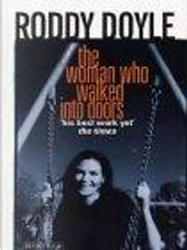 The Woman Who Walked into Doors by Roddy Doyle