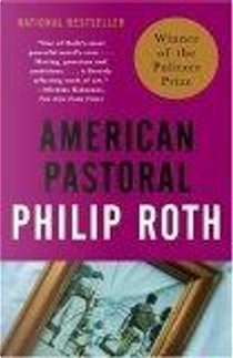 American Pastoral by Philip Roth