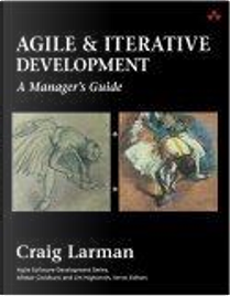 Agile and Iterative Development by Craig Larman