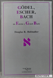 Gödel, Escher, Bach by Douglas R. Hofstadter