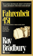 Fahrenheit 451 by Ray Bradbury