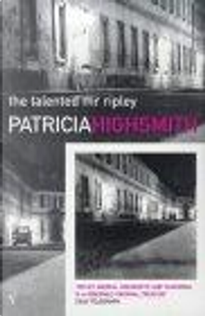 The Talented Mr.Ripley by Patricia Highsmith