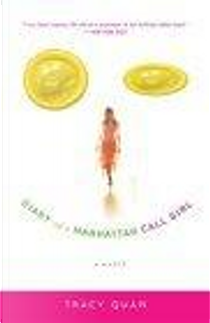 Diary of a Manhattan Call Girl by Tracy Quan
