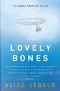 The Lovely Bones by Alice Sebold