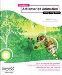Foundation ActionScript Animation by Keith Peters