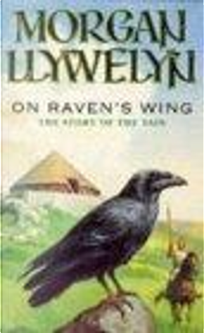 On Raven's Wing by Morgan Llywelyn