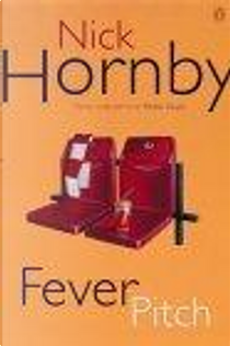 Fever Pitch by Nick Hornby