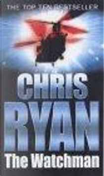 The Watchman by Chris Ryan