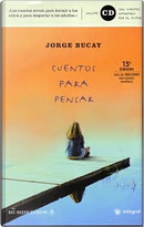 Cuentos para pensar by Jorge Bucay