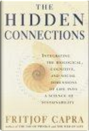 The Hidden Connections by Fritjof Capra