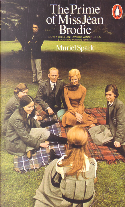 The Prime of Miss Jean Brodie by Muriel Spark Penguin Books Ltd